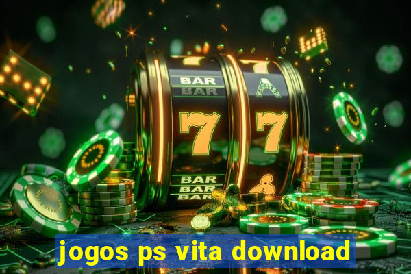 jogos ps vita download